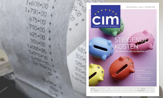 Im Fokus der neuen CIM-Ausgabe (3/2022) stehen die allenthalben steigenden Kosten – und deren Auswirkungen auf die Event-Branche | Fotos: iStockphoto/Ivan Bajic (Cover), AdShooter (Hintergrund)